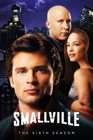 Thị Trấn Smallville 6